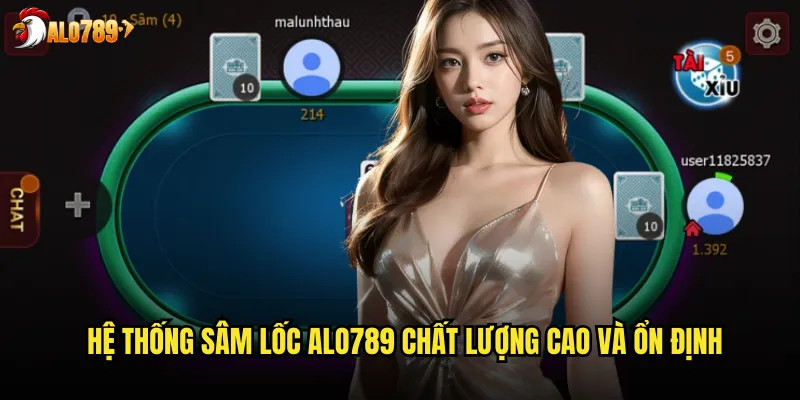 Hệ thống Sâm lốc ALO789 chất lượng cao và ổn định